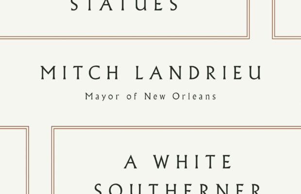 The Mayor of New Orleans & His Profile In Courage