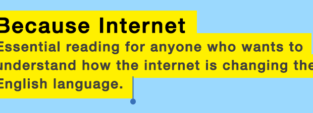 Because Internet
