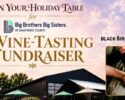 Plan Your Holiday Table: A Wine-Tasting Fundraiser for Big Brothers Big Sisters